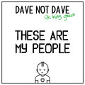 King Green、Dave Not Dave - These Are My People