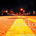 Mekko - The Greatest (Explicit)