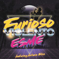 Esme、Antonio Bliss - Furioso Violento