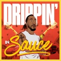 Nay - Drippin in Sauce (Explicit)