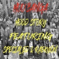 Hood Story (Explicit)