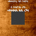 Niklas Kvarforth、HS Kash、Smoke Gz - Wanna Be On (Explicit)