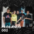 Zeyn、Crash Wan、MVNE、Madi Freedom、Cvlturamx、Reges Petram Studios、Jossias - Probando 002 (Explicit)