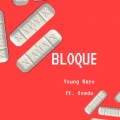 Young Wero、Fredo - Bloque (Explicit)