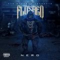 Nero - Flushed (Explicit)