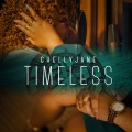 Chelly Jane - Timeless (Explicit)