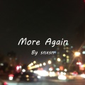 snxsn显示屏 - More Again