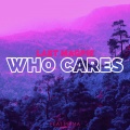 last magpie、Prima - Who Cares