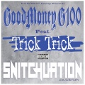 Snitchuation (Explicit)