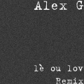 lè ou lov (Remix)