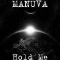 Manuva - Hold Me