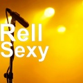 Rell - Sexy (Explicit)