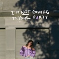 Amy Peters - I'm Not Coming to Your Party
