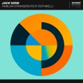 Jack wins、Rothwell - Familiar Strangers (feat. Rothwell)