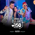 MC Mirella、Gutto Soares、Dynho Alves - Coração no 150 (LiveinGoiânia)