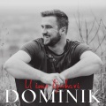 Dominik、Mona & Co - U Ime Ljubavi