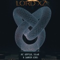 MC Kapela、Dewa、Junior Lord - Lord Xz