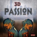 3D - Passion