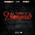 Trappin In Diamonds (Explicit)