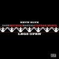 Kevin Blvk、MoThoro、Rasual、Stephan Marcs、Dash - Legs Open