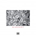 Blasphemy (Explicit)