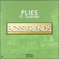 Boss Friends (feat. DaBaby)(Explicit)