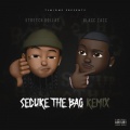 Secure the Bag (Remix|Explicit)