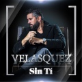 Velasquez - Sin Ti