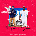 Deno Da Don、Ashley Anthony - I Thank You (Explicit)