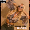 Danae - Children of the Sun (Explicit)