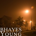 BHAYES - Young (Explicit)