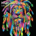 loko、Dul Jabar - Keep Hu$Tlin (Explicit)