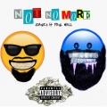 Not No More (Explicit)