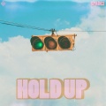 Hold Up (feat. Cashmoneyap)(Explicit)