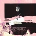 TK Kravitz、Yung Vultcher - Upset (Explicit)