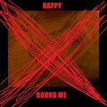 HAPPY - Bound Me ((Demo)(Explicit))
