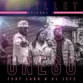 El Jefe、Unego、Laro - Barillet (Episode 1)