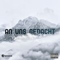 Kid Soul - An uns gedacht (Explicit)