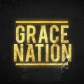 Grace Nation - Bang Bang