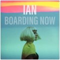 ian - Boarding Now