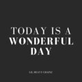 Lil Heavy Chainz - Today Is a Wonderful Day (Explicit)