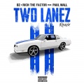 Two Lanez (Remix|Explicit)