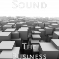 SOUND - The Business