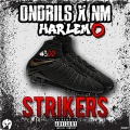 Harlem Spartans、OnDrills、NM - Strikers (Explicit)