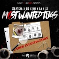 SCRATCHA、Sa、SD、Bis、NM - Most Wanted Tugs (Explicit)