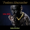 Yeshua Alexander、John Dreher - Soul Mate