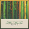 Blood Beach、TM - Skyline