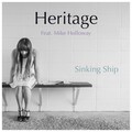 Mike Holloway、Heritage - Sinking Ship