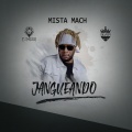 Mista Mach - Jangueando