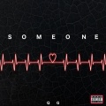 QG - Someone (Explicit)